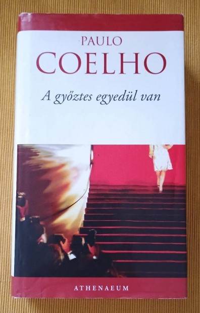 Paulo Coelho: A gyztes egyedl van 