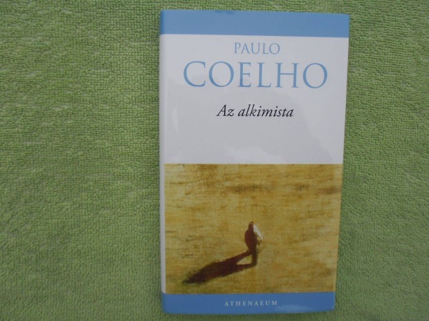 Paulo Coelho: Az alkimista