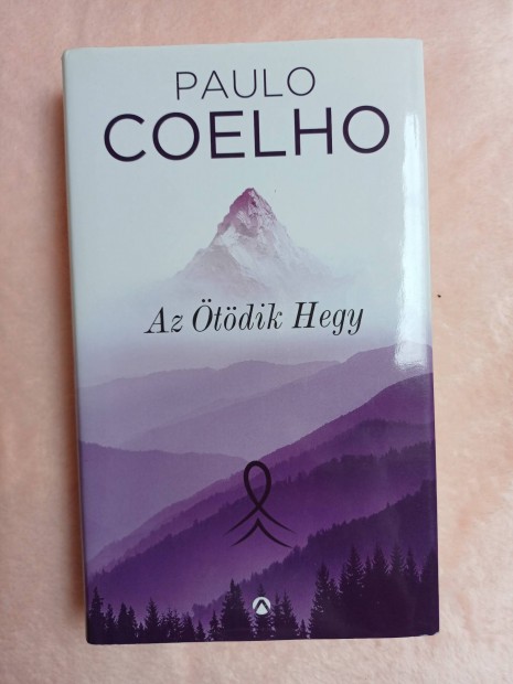 Paulo Coelho: Az tdik hegy