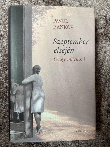 Pavol Rankov: Szeptember elsejn (vagy mskor)