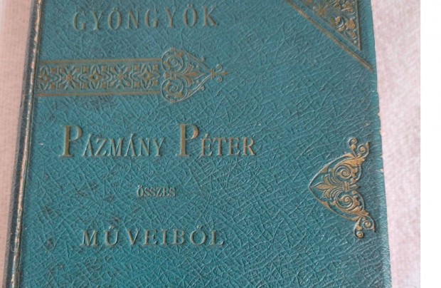 Pzmny Pter - Gyngyk (1896)