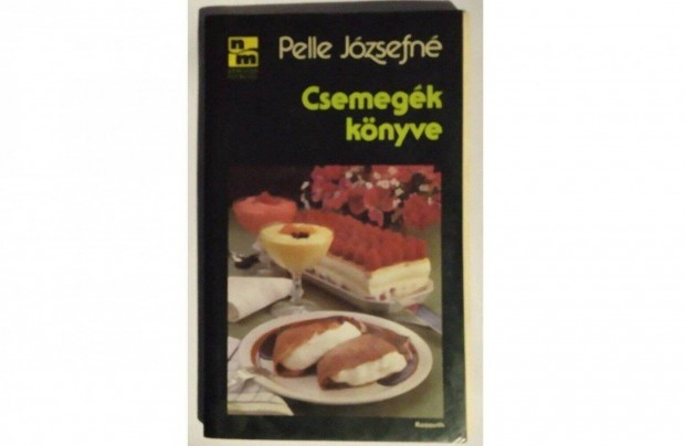 Pelle Jzsefn: Csemegk knyve Nk lapja magazinja kiad.j llapot