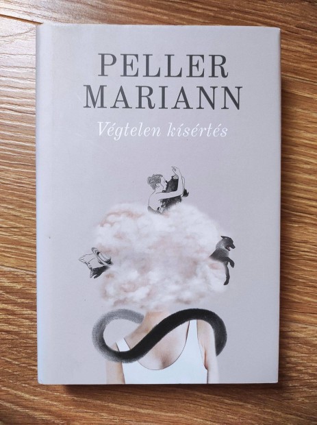 Peller Mariann - Vgtelen ksrts