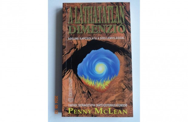 Penny Mclean: A lthatatlan dimenzi (Adeline kapcsolata a szellemvil