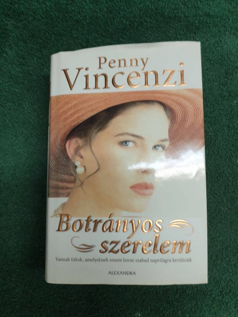Penny Vincenzi - Botrnyos szerelem