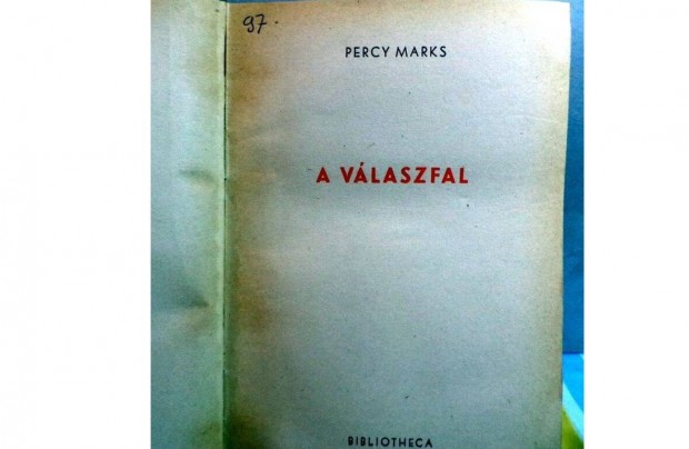 Percy Marks: A vlaszfal