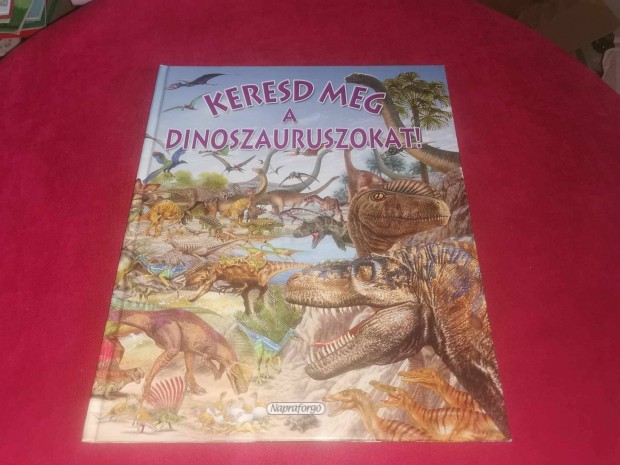 Pere Rovira: Keresd meg a dinoszauruszokat!