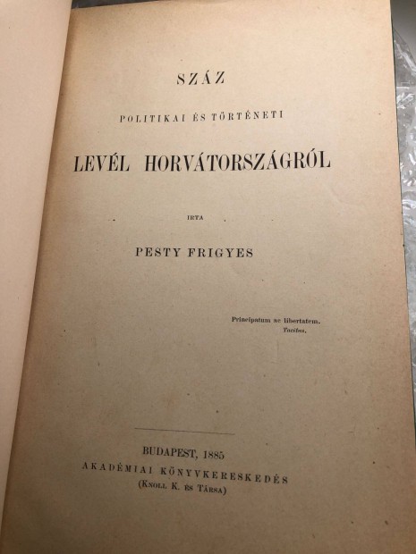 Pesty Frigyes: Száz politikai és történeti levél Horvátországról 1885
