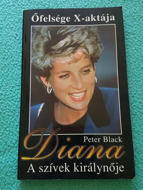 Peter Black - Diana A szvek kirlynje knyv