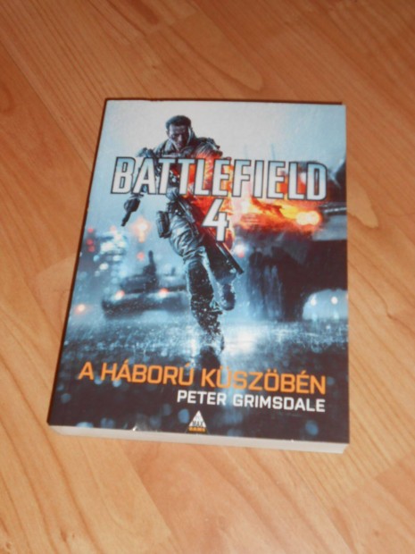 Peter Grimsdale: Battlefield 4. - A hbor kszbn