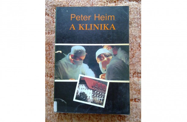 Peter Heim - A klinika