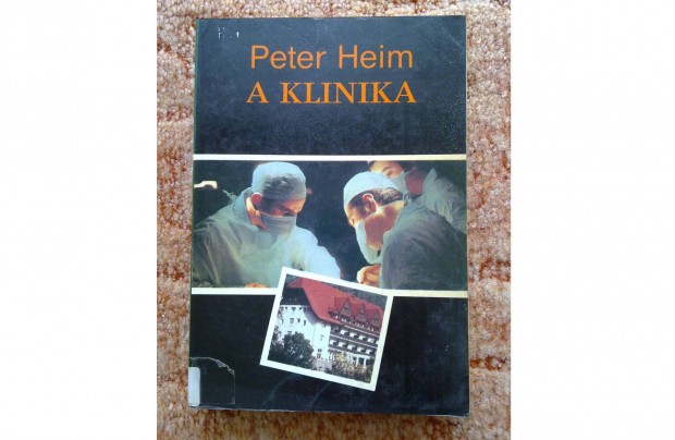 Peter Heim - A klinika - knyv