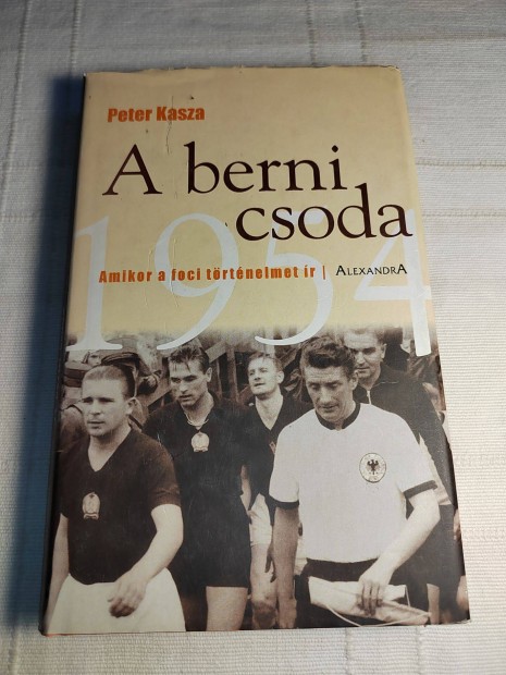 Peter Kasza: A berni csoda