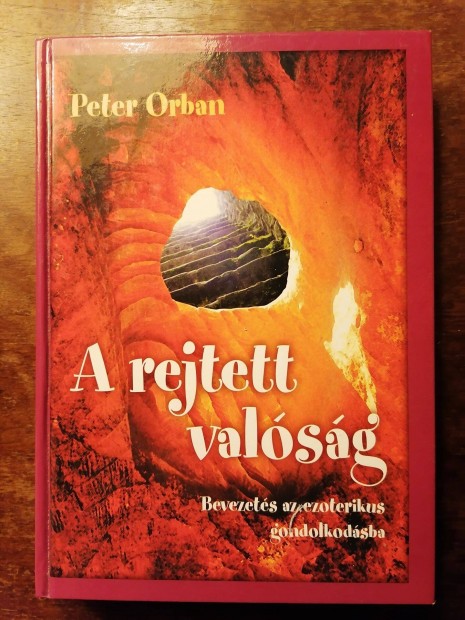 Peter Orban: A rejtett valsg