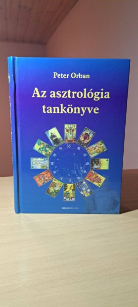 Peter Orban: Az asztrolgia tanknyve