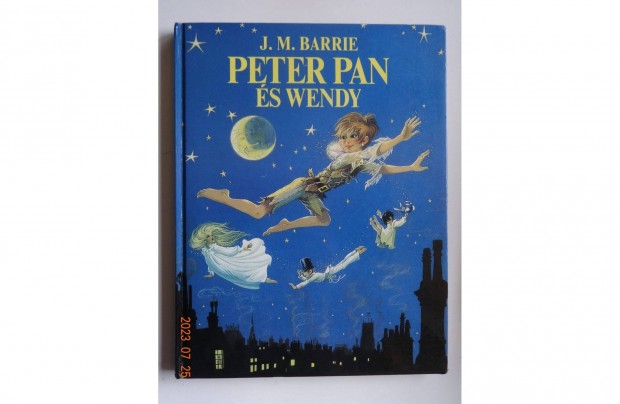 Peter PAN s Wendy - pazar meseknyv Anne Grahame Johnstone rajzaival