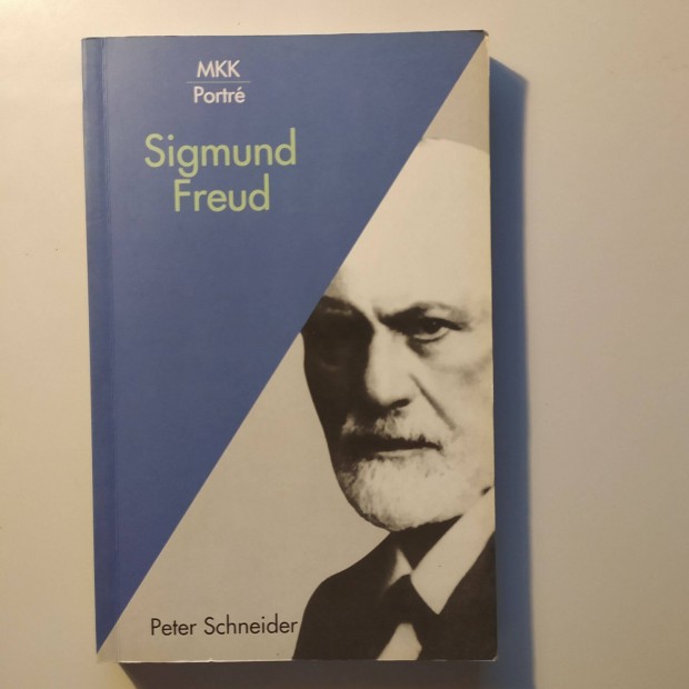 Peter Schneider: Sigmund Freud - Portr