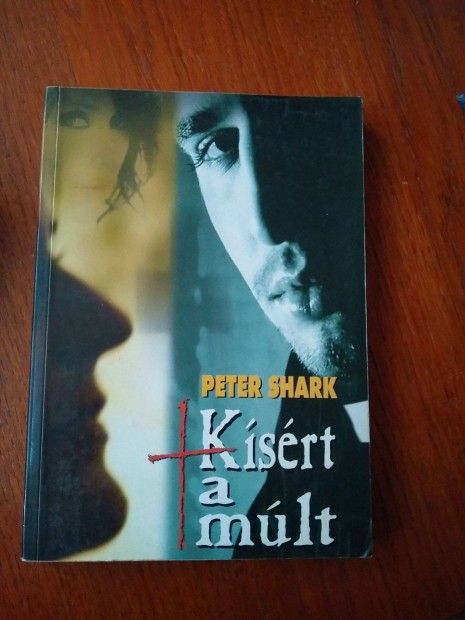 Peter Shark - A herceg / Kísért a múlt