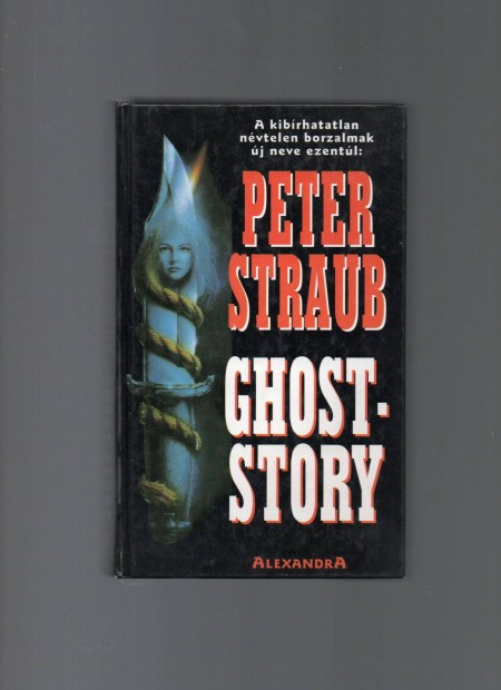 Peter Straub: Ghost-story - jszer llapotban