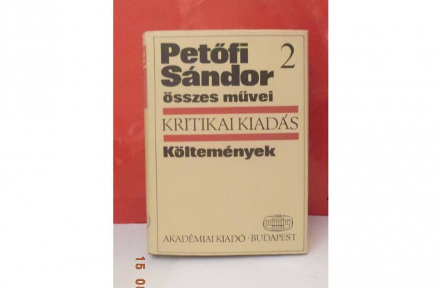 Petfi Sndor sszes mvei 2. - Kritikai kiads