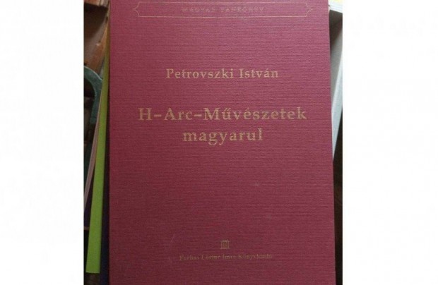 Petrovszki Istvn H-Arc-Mvszetek cm knyve magyarul. j llapot