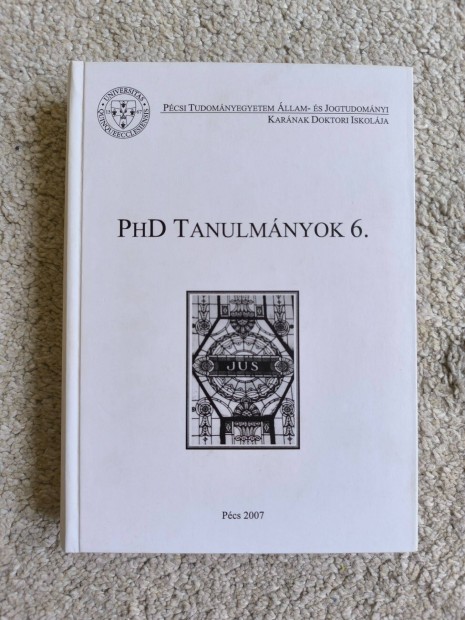 PhD tanulmányok 6. - Pécsi Tudományegyetem