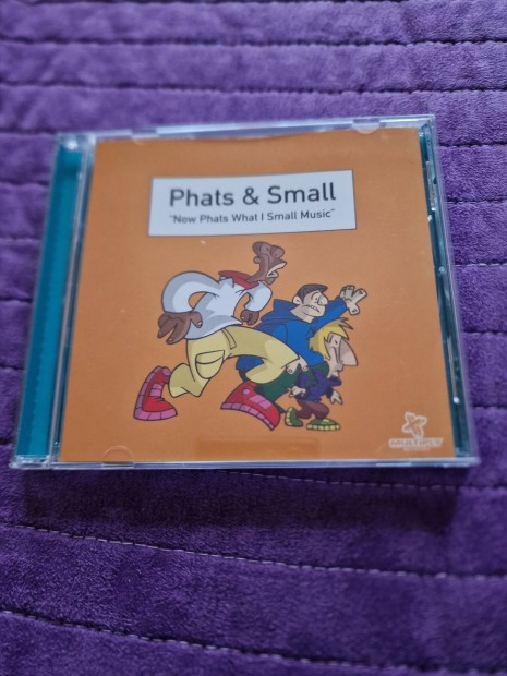 Phats & Small: Now phats what i small music CD