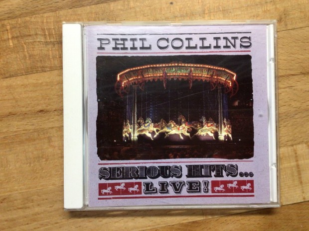 Phil Collins- Serious Hits, Live! , cd lemez