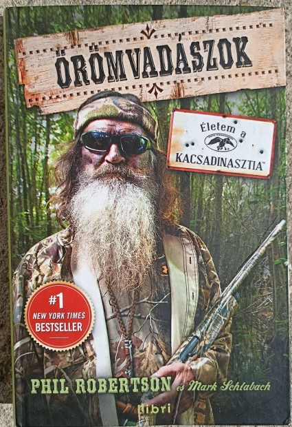 Phil Robertson rmvadszok