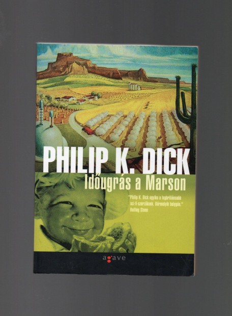 Philip K. Dick: Idugrs a Marson - jszer