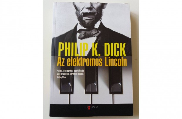 Philip K. Dick - Az elektromos Lincoln