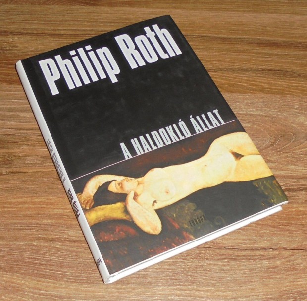 Philip Roth A haldokl llat