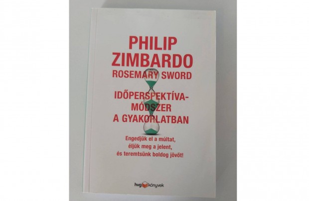 Philip Zimbardo: Idperspektva-mdszer a gyakorlatban