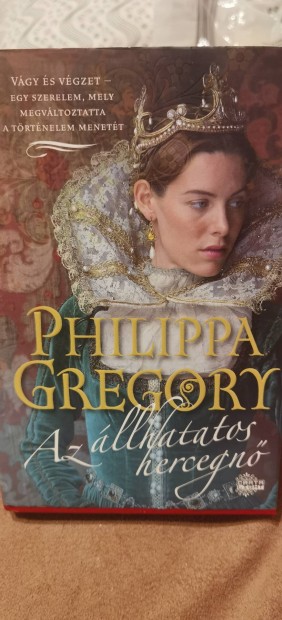 Philippa Gregory Az llhatatos hercegn j 