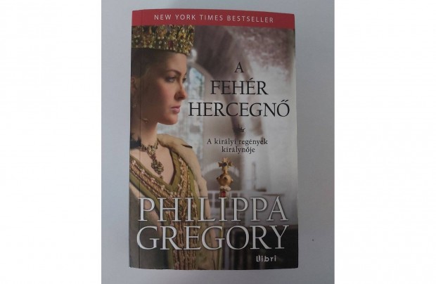 Philippa Gregory: A fehr hercegn