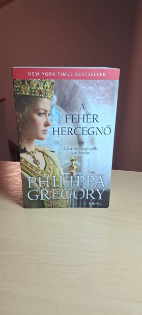 Philippa Gregory: A fehr hercegn