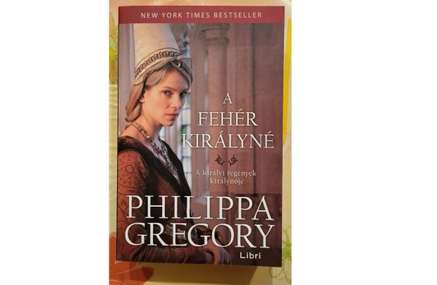 Philippa Gregory: A fehr kirlyn