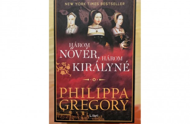 Philippa Gregory: Hrom nvr, hrom kirlyn