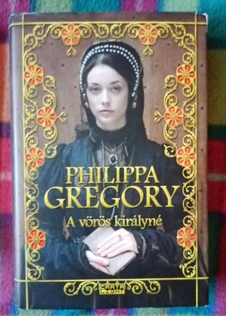 Philippa Gregory : A Vrs kirlyn