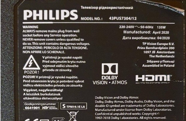 Philips 43Pus7304/12 UHD Smart LED LCD hibás alkatrésznek