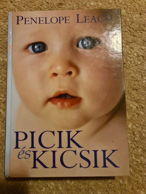 Picik s kicsik -Penelope Leach