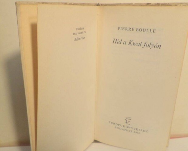 Pierre Boulle: Hd a Kwain folyn