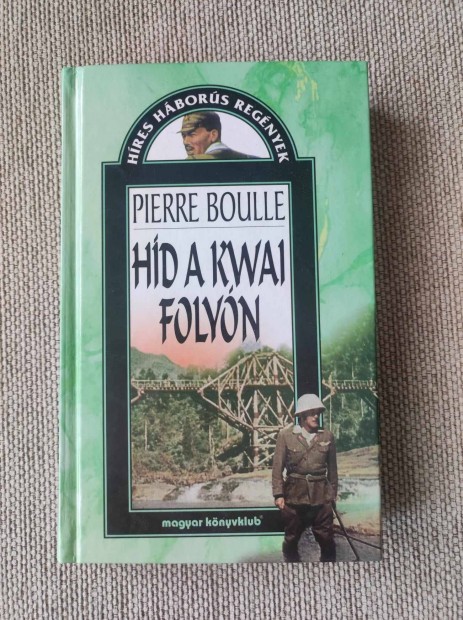 Pierre Boulle : Hd a kwai folyn