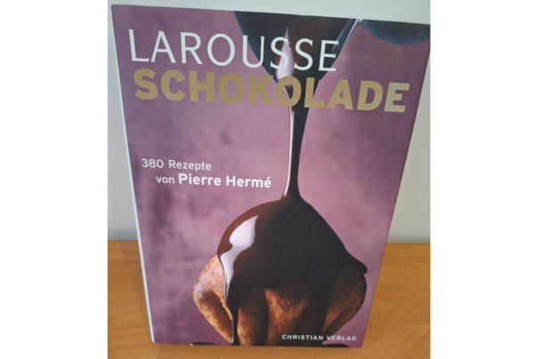 Pierre Herm - Larousse csokolds knyv