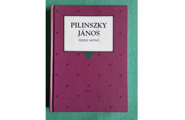 Pilinszky Jnos sszes versei (Osiris, 1999)