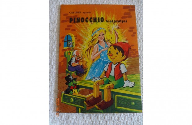 Pinocchio kalandjai (Collodi nyomn) - trbeli meseknyv Radvny Zsuzs
