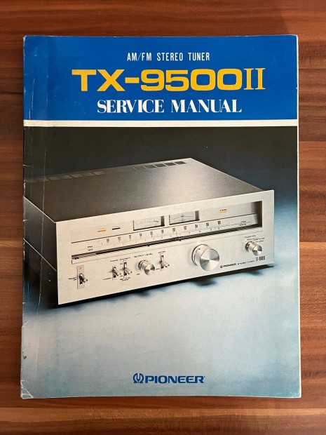 Pioneer TX 9500 II szerviz knyv, utasts, lers
