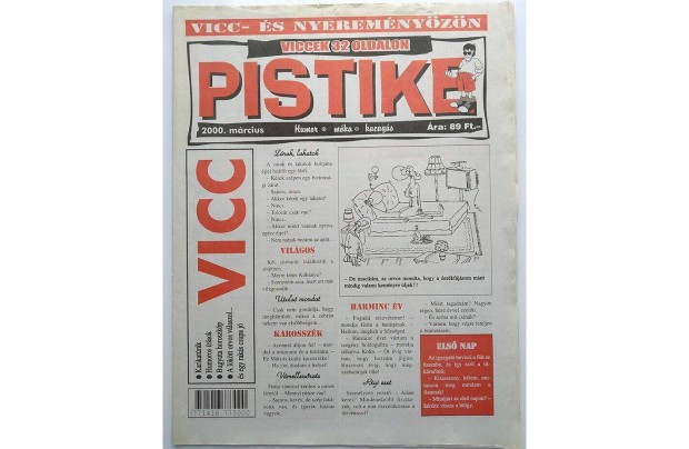 Pistike viccjsg, 2000 mrciusi szm