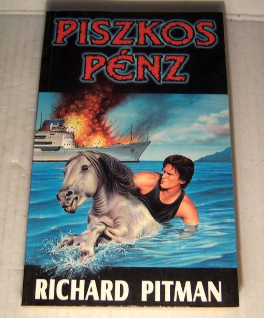 Piszkos Pnz (Richard Pitman) 2000 (5kp+tartalom)