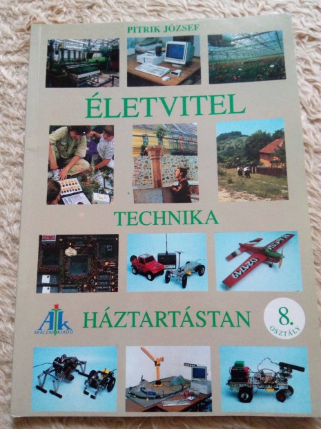 Pitrik Jzsef: letvitel (Technika, Hztartstan, Plyaorienteci)